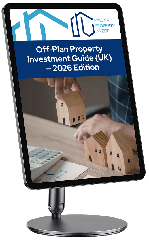 Off‑Plan Property Investment Guide (UK) 2026 Edition Off‑Plan Property Investment Guide (UK) 2026 Edition